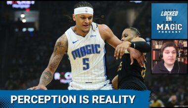 Perception is Reality: How the Orlando Magic get their fair turn in the spotlight