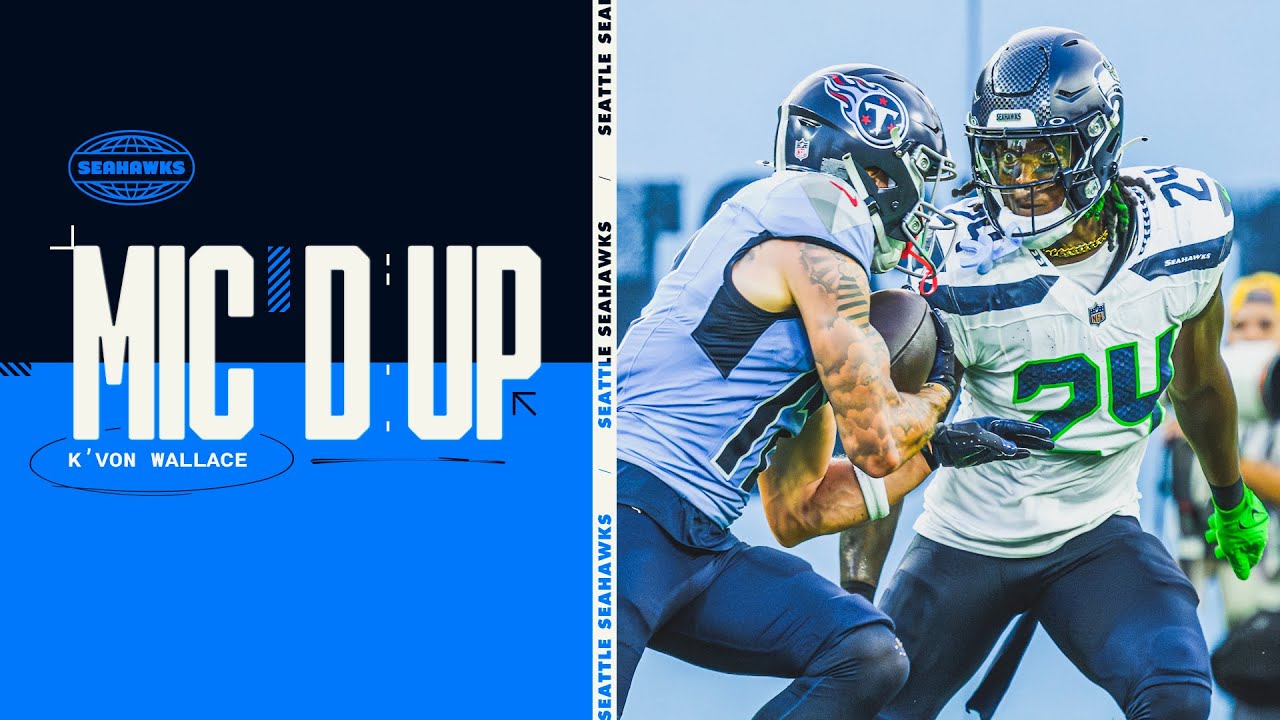 Seahawks Mic'd Up: K'Von Wallace - Preseason Week 2 | 2024 Seattle Seahawks