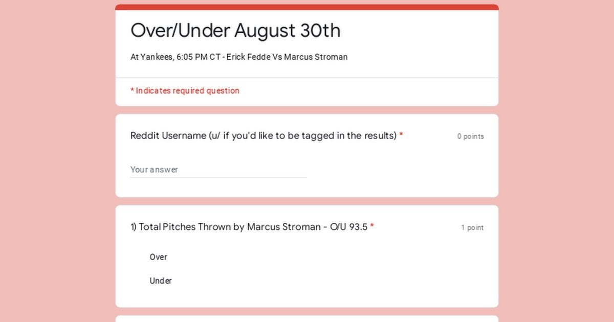 Over/Under Contest: August 30th - At Yankees, 6:05 PM CT - Erick Fedde Vs Marcus Stroman