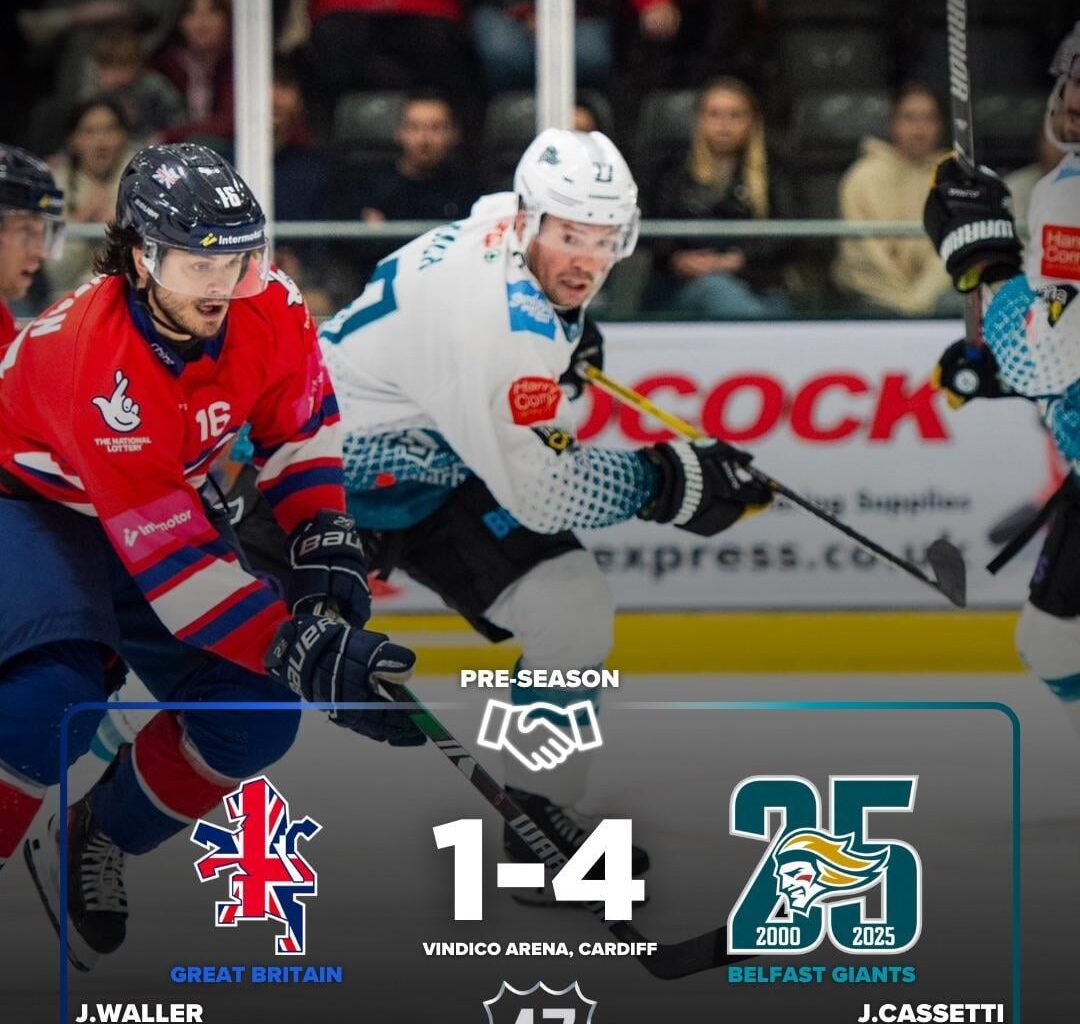Northern Ireland’s Belfast Giants defeat Great Britain’s national team among other UK pre-season results!