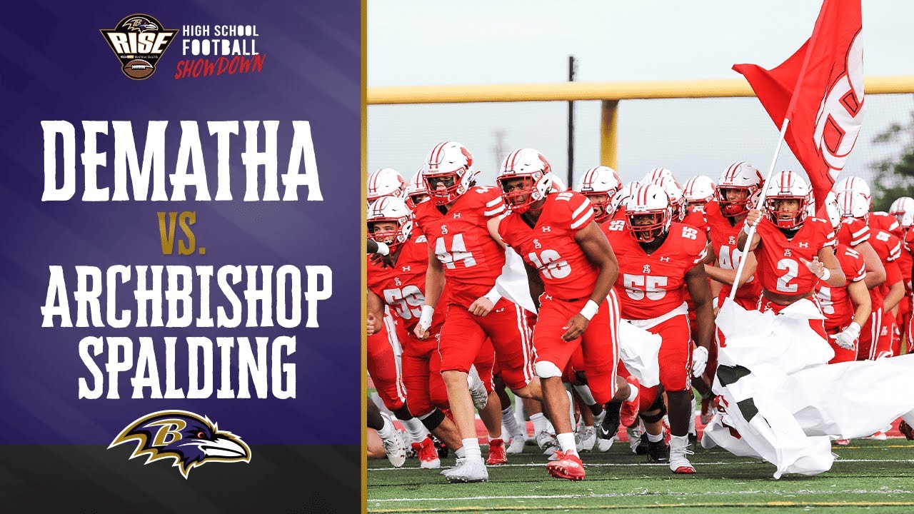 Ravens High School Football Showdown: Dematha vs. Archbishop Spalding