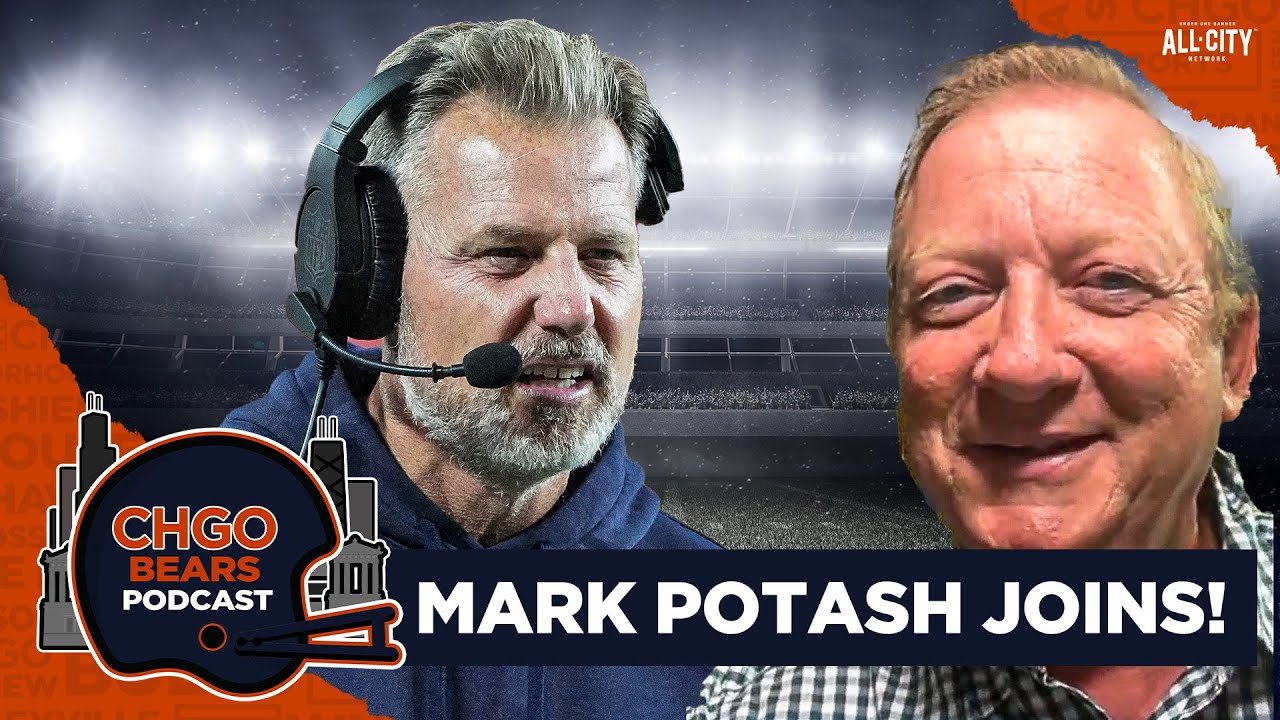 Mark Potash Joins: Will Caleb Williams and the Chicago Bears live up to the hype? | CHGO Bears
