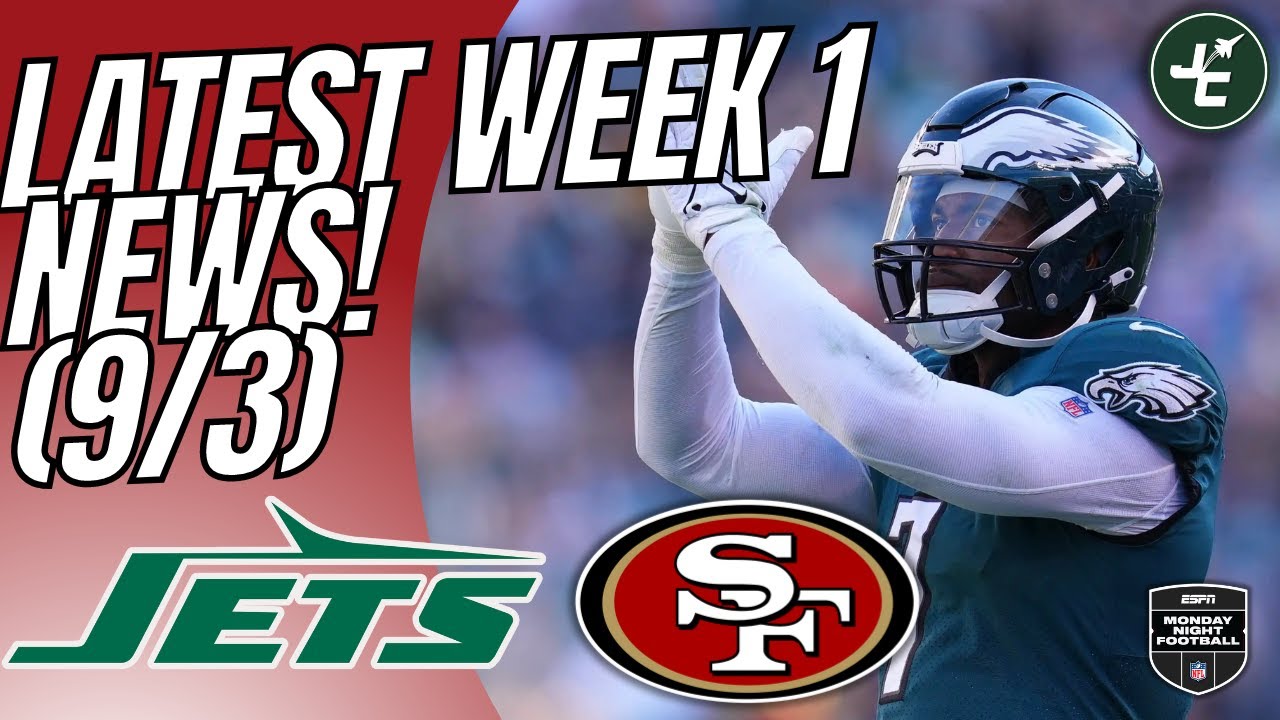 LATEST NEWS Leading Into Week 1!  New York Jets vs San Francisco 49ers | Reddick, Trent Williams