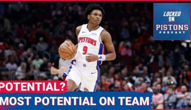 Which Detroit Piston Has The Most Potential On The Current Roster?