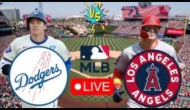 EN VIVO: LOS ANGELES DODGERS VS LOS ANGELES ANGELS | DODGERS EN VIVO HOY | MLB LIVE | PLAY BY PLAY