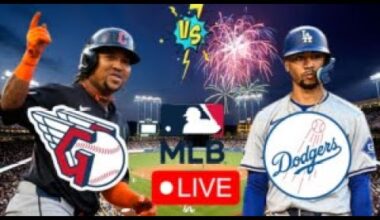 EN VIVO: CLEVELAND GUARDIANS VS LOS ANGELES DODGERS | DODGERS EN VIVO HOY | MLB LIVE | PLAY BY PLAY