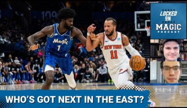 Orlando Magic vs. New York Knicks: Who's got next in the Eastern Conference?