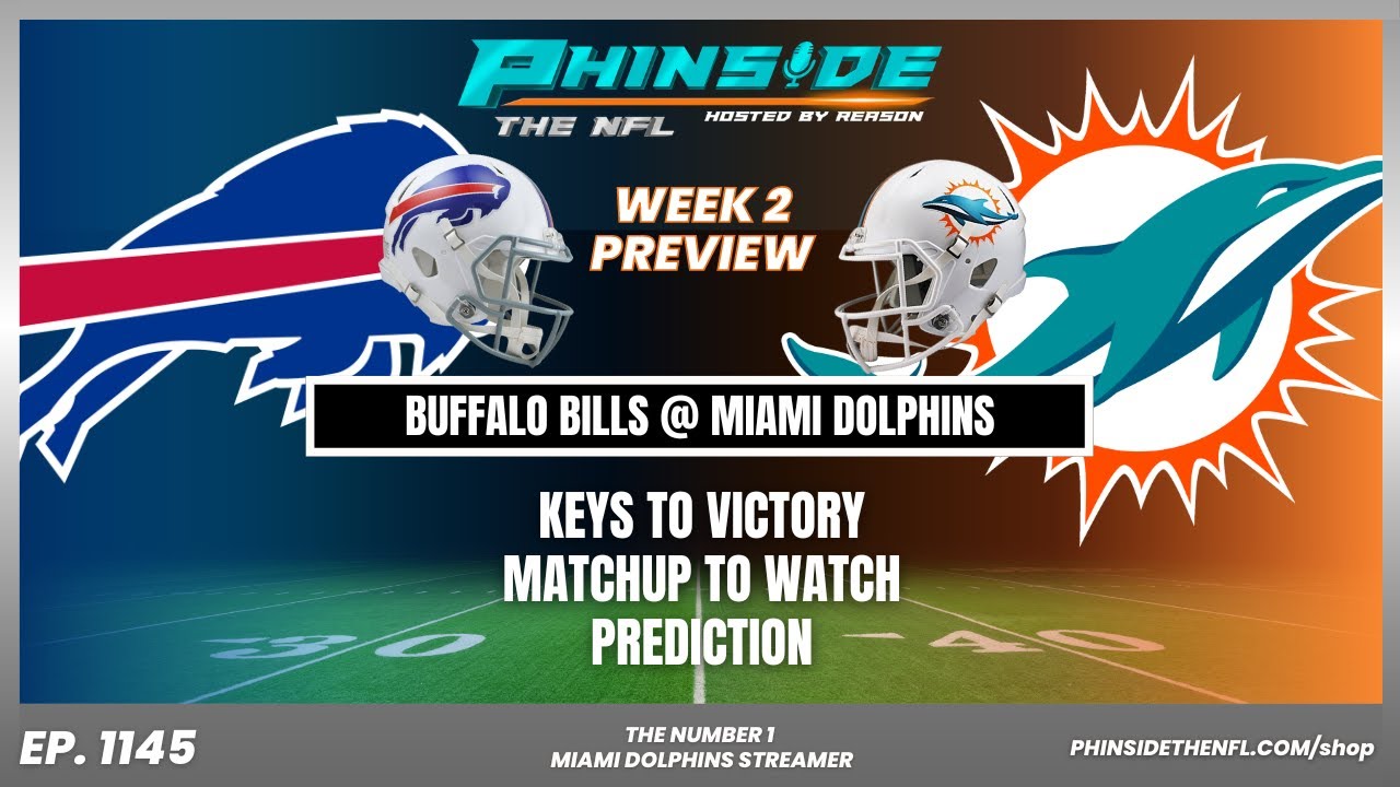Miami Dolphins Can DESTROY Narratives In Week 2 Against Buffalo Bills!