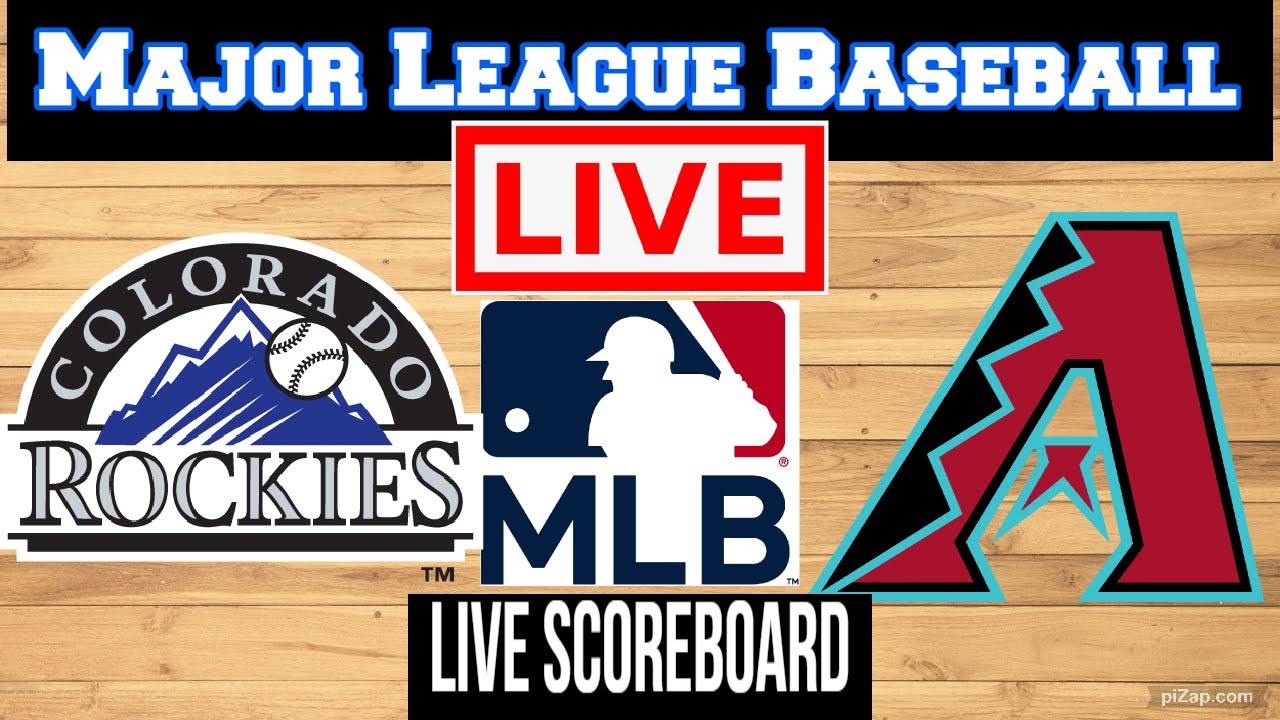 Colorado Rockies Vs Arizona Diamondbacks | MLB | Play by Play | Live Scoreboard