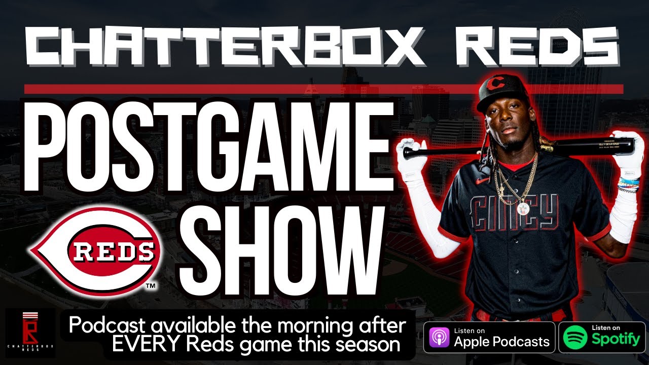Cincinnati Reds vs Atlanta Braves LIVE MLB Postgame Show Chatterbox Reds Elly De La Cruz | 9.17.24