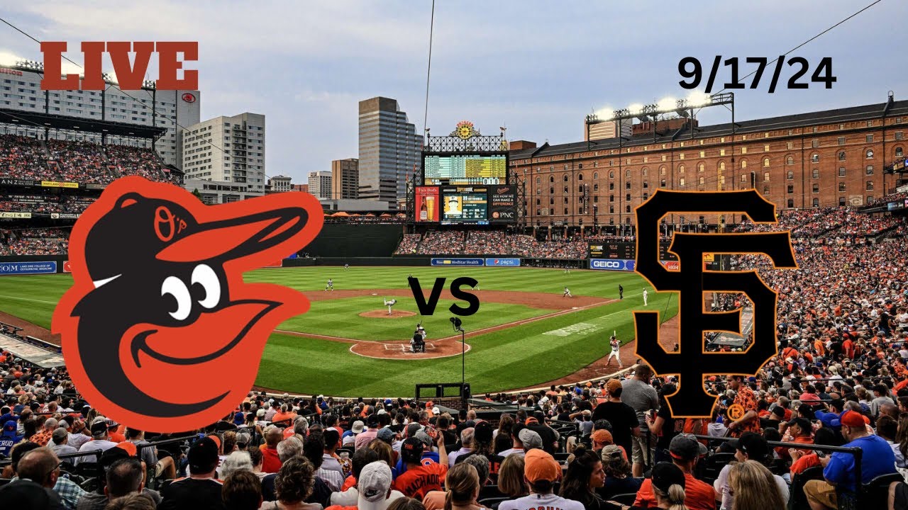 Baltimore Orioles vs San Francisco Giants | LIVE! Play-by-Play & Commentary | 9/17/24 | Game #151