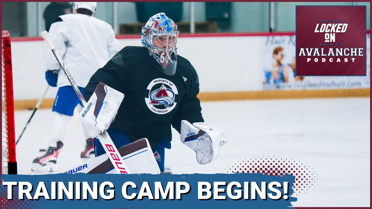 Colorado Avalanche Training Camp is Here!