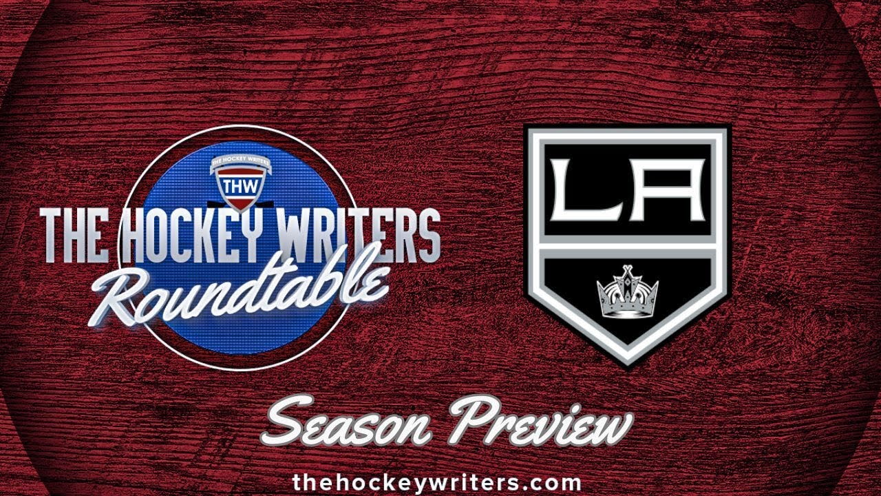 Los Angeles Kings 2024-25 NHL Season Preview | The Hockey Writers Roundtable