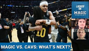 Orlando Magic vs. Cleveland Cavaliers, 4 months later: What we learned, what comes next?