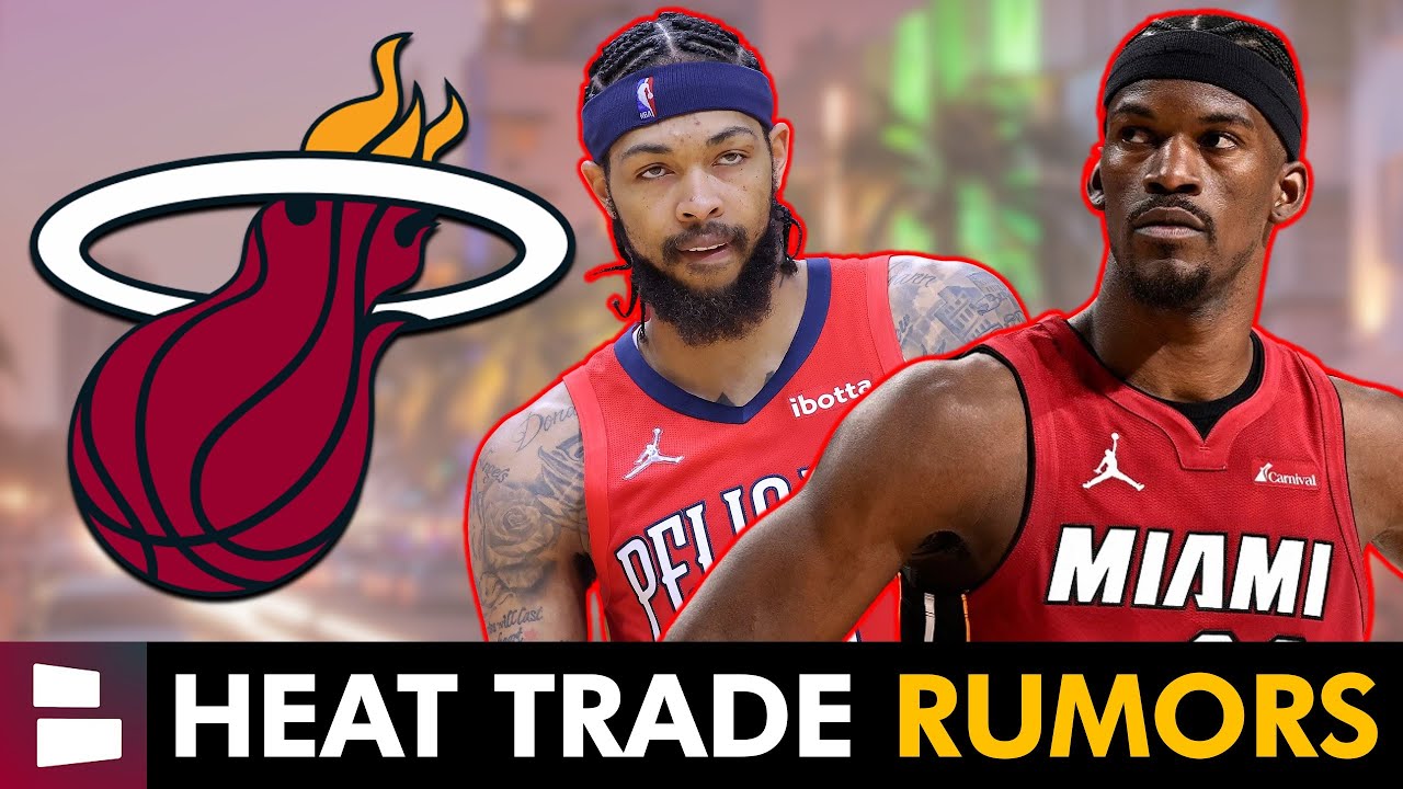 MAJOR Miami Heat Trade Rumors On Brandon Ingram & Jimmy Butler