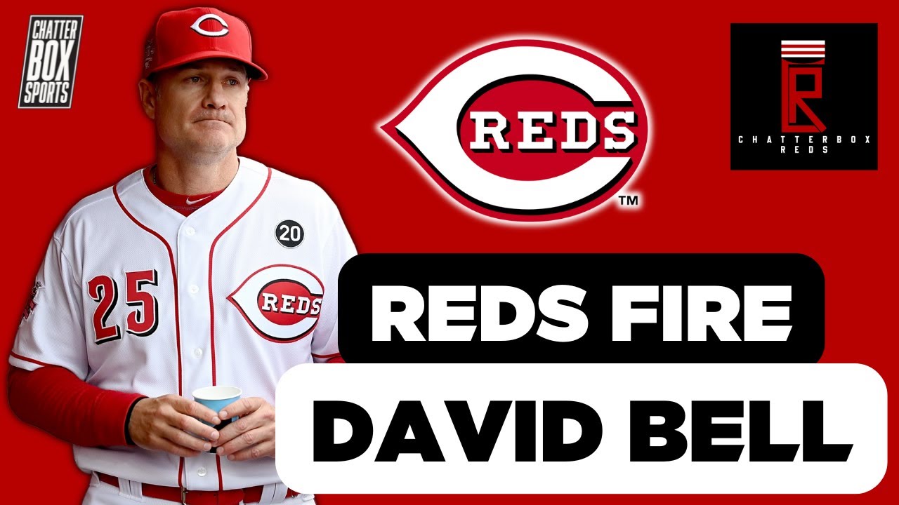 BREAKING: CINCINNATI REDS FIRE MANAGER DAVID BELL