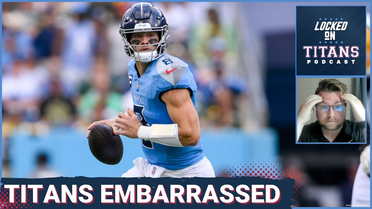 Tennessee Titans EMBARRASSED by Green Bay Packers, Playing Blame Game & Malik Willis Revenge