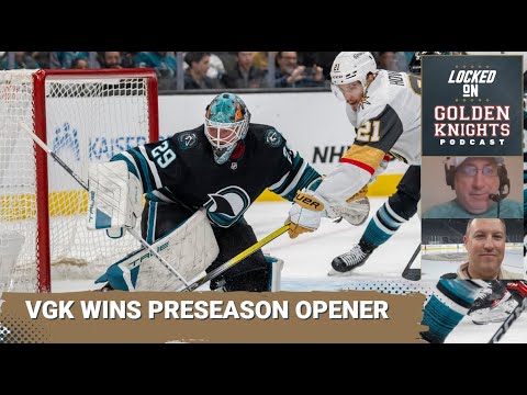 VGK wins preseason opener vs. Sharks / Thompson's statement to Locked on VGK / Lehner's statement