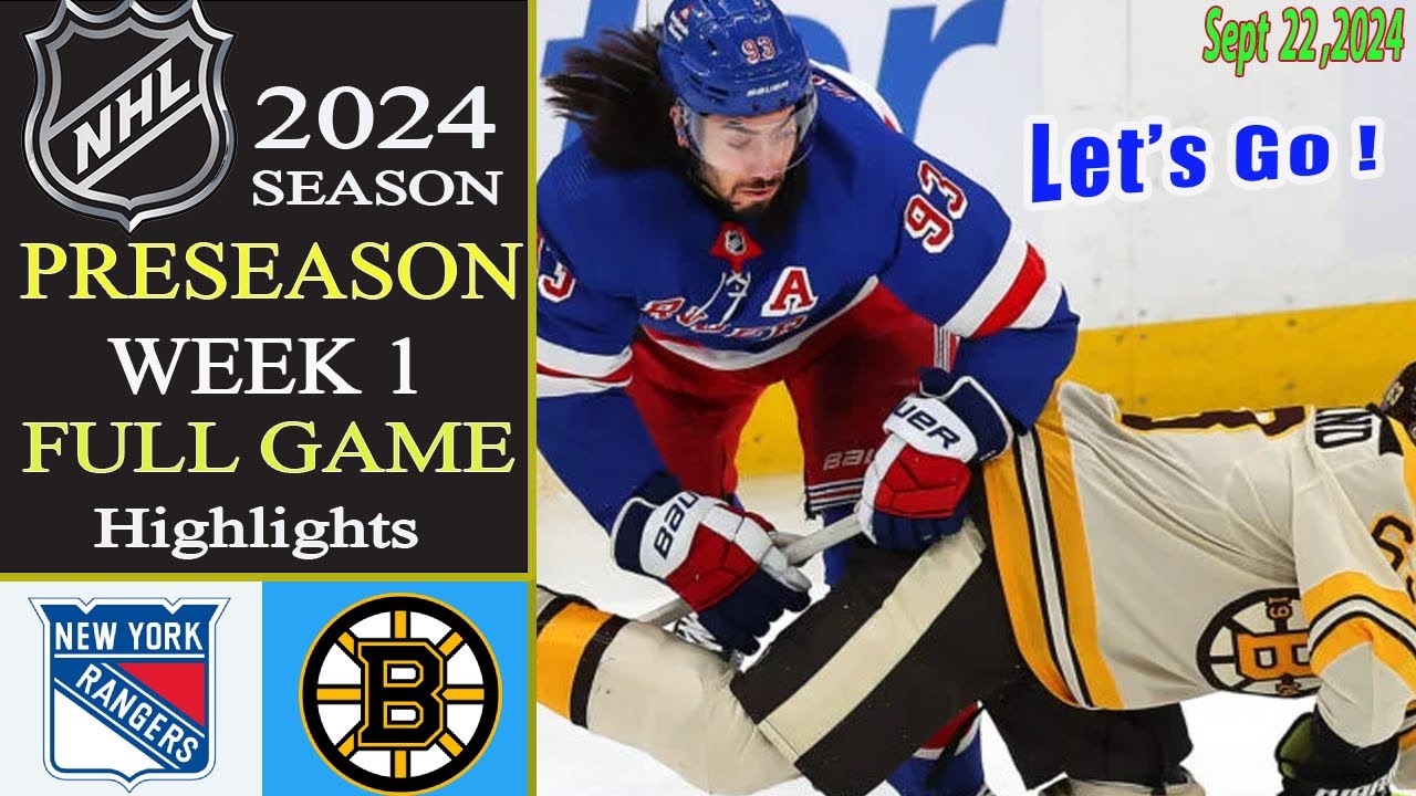 New York Rangers vs Boston Bruins FULL GAME 1st | Sept 22,2024 | NHL Today | 2024 NHL Preseason