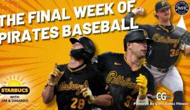 The Final Week Remaining For Pittsburgh Pirates Baseball | Starbucs