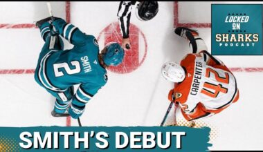 Will Smith Debuts For The San Jose Sharks And Filip Bystedt Continues To Impress