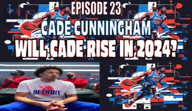 EP 23 - WILL CADE RISE IN 2024 - HEEM STREAM HOOPS - CADE CUNNINGHAM