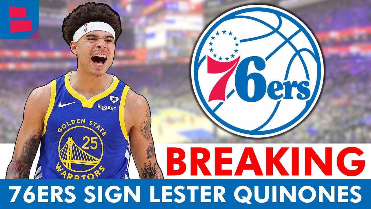 🚨Philadelphia 76ers Make A Roster Move Before NBA Training Camp | 76ers Sign Lester Quinones