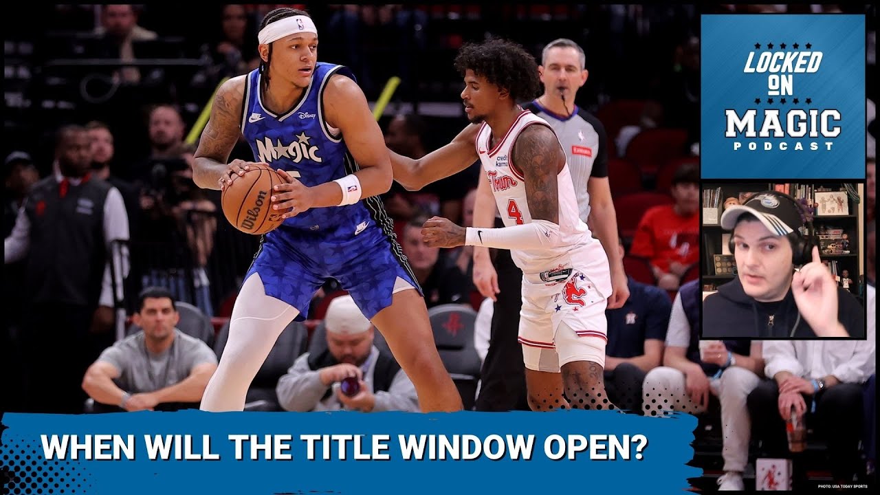 When will the Orlando Magic's championship window open?