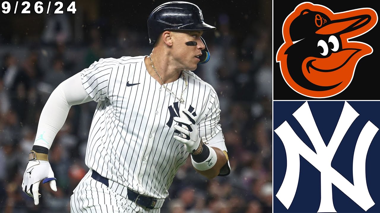 New York Yankees Highlights: vs Baltimore Orioles | 9/26/24