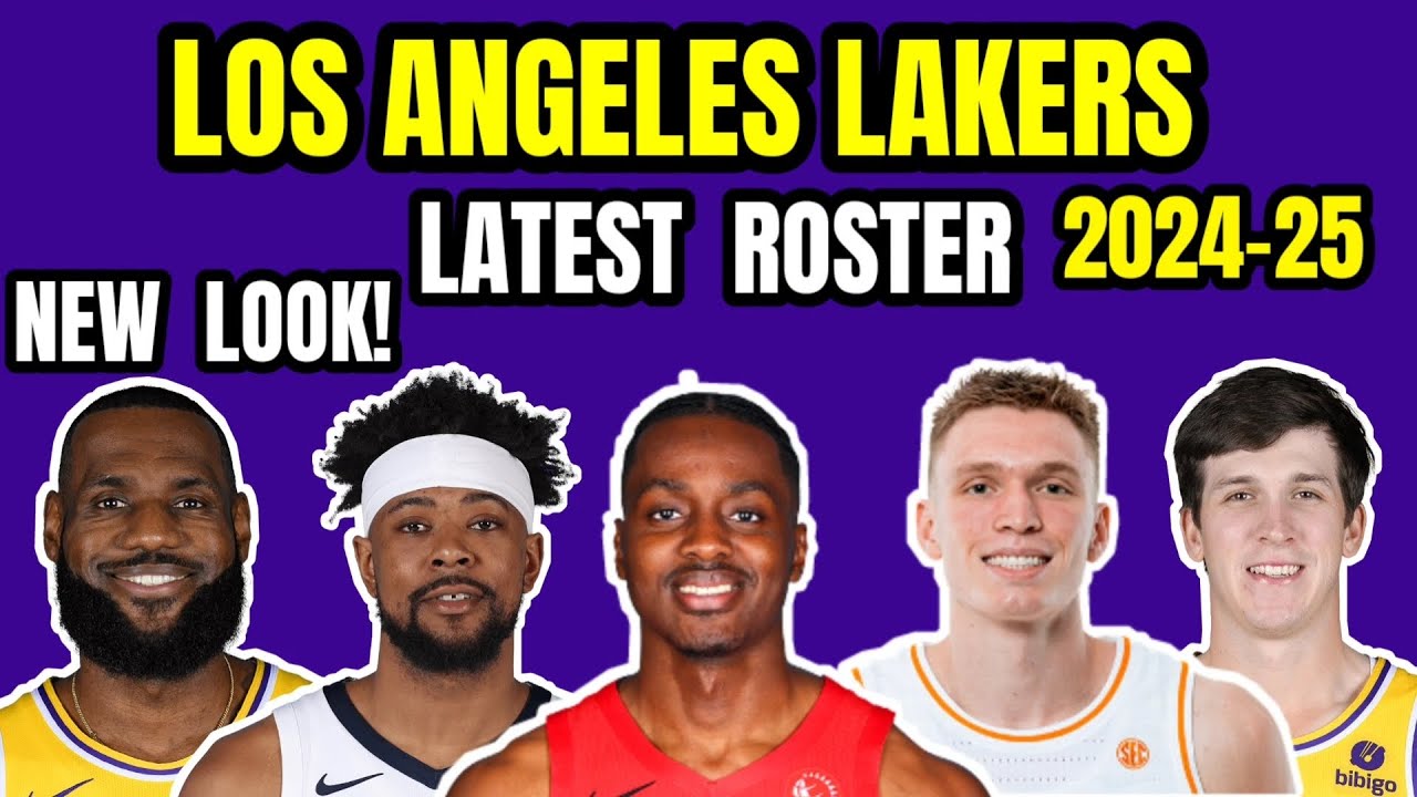 L A Lakers Latest lineup 2024-25 NBA update