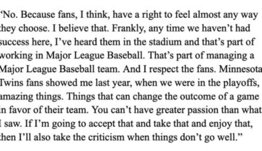 [Gleeman] Rocco Baldelli, when asked about if he was bothered by fans booing the team and chanting for him to be fired