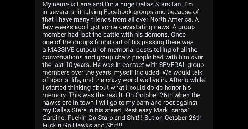 Stars fan's tribute to his Hawks Fan friend who passed