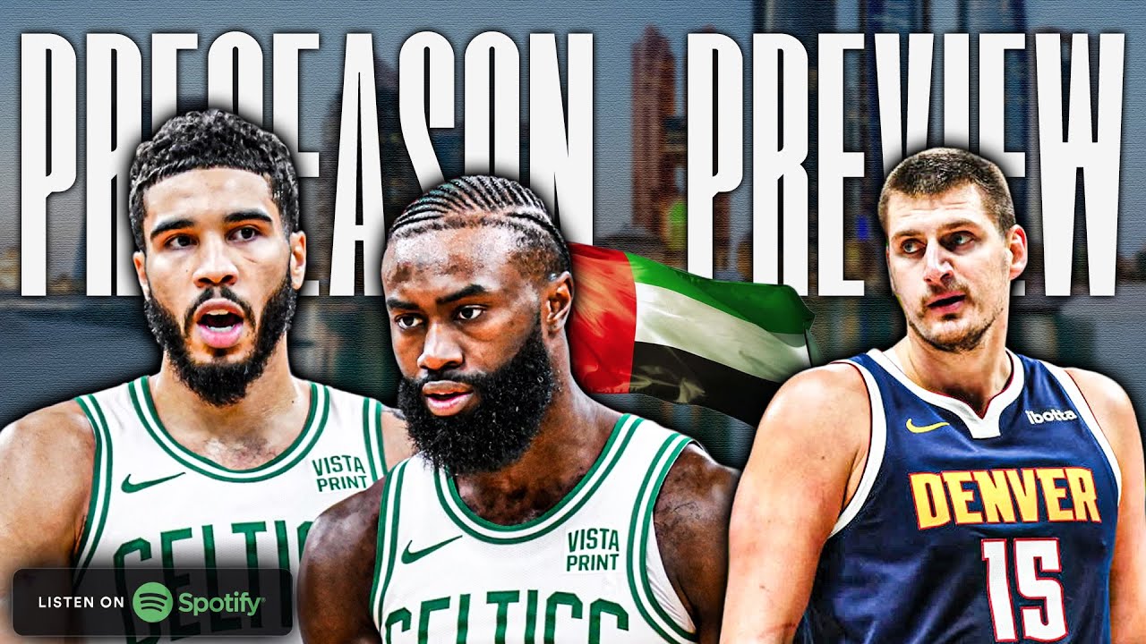 Preseason Preview | Celtics vs Nuggets in Abu Dhabi