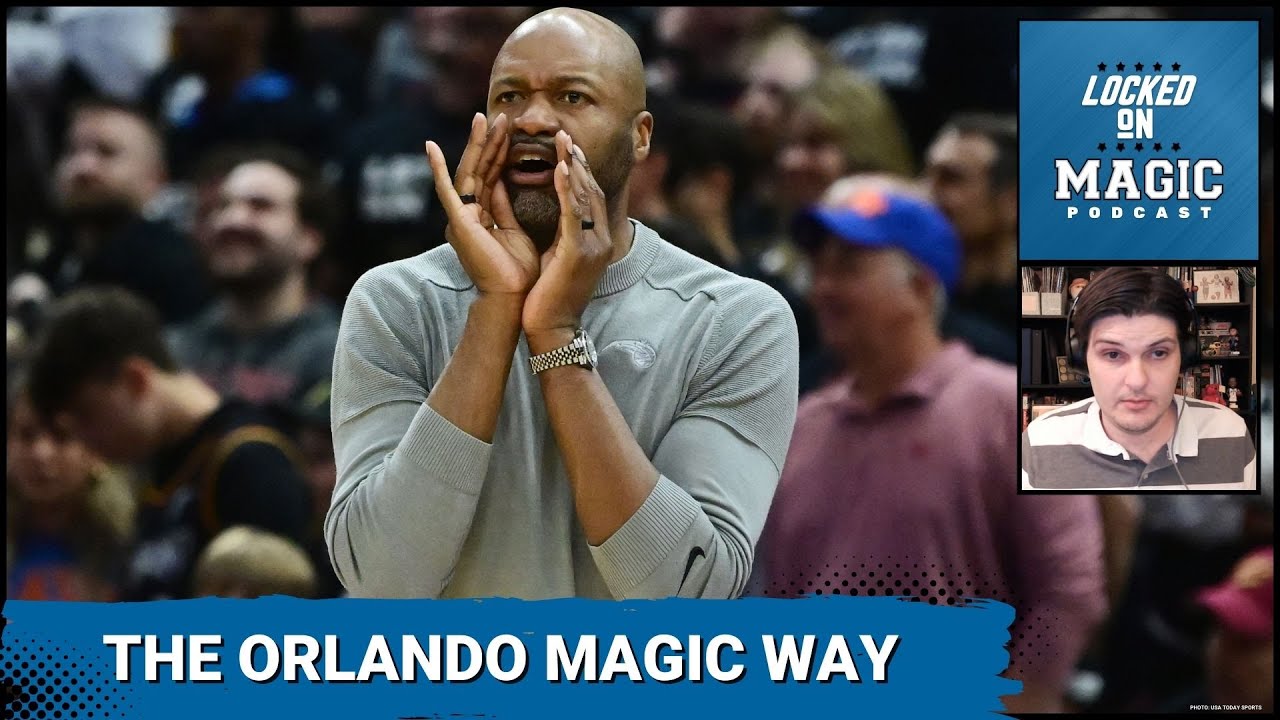 Orlando Magic's "Magic Way": Building a Distinct Culture