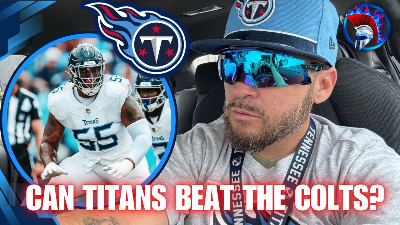CAN THE TITANS BEAT THE COLTS? Tennessee Titans Vs Indianapolis Colts NFL Week 6 | TITAN ANDERSON