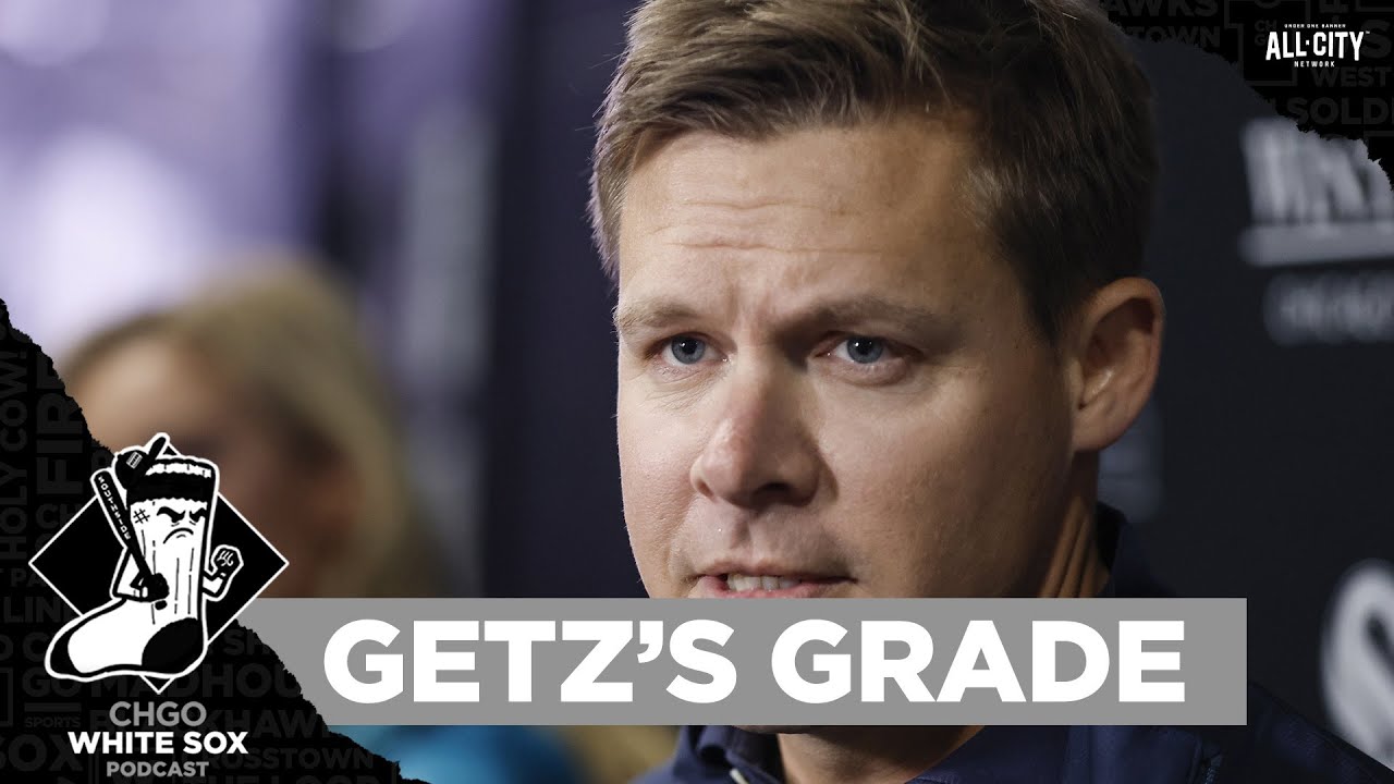 Grading Chicago White Sox GM Chris Getz’s 2024 Season | CHGO White Sox Podcast