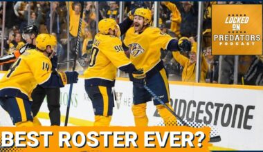 Nashville Predators Name Opening Night Roster: Best Team in Franchise History?