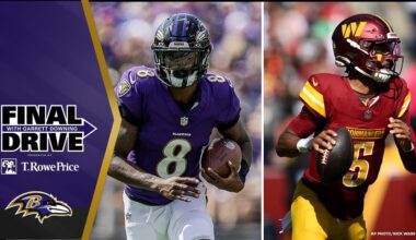Ravens-Commanders Is Getting 'Game of the Year' Hype | Baltimore Ravens Final Drive