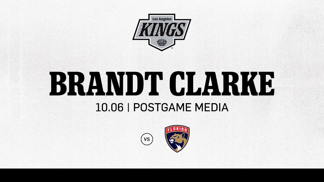 Defenseman Brandt Clarke | 10.06 LA Kings fall to Florida Panthers | Preseason Media