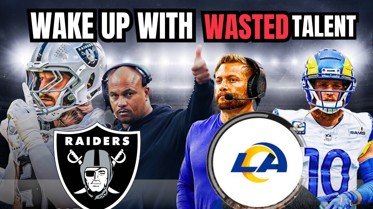 Raiders : vs Los Angeles Rams Wake Up Show fantasy Gambling advices