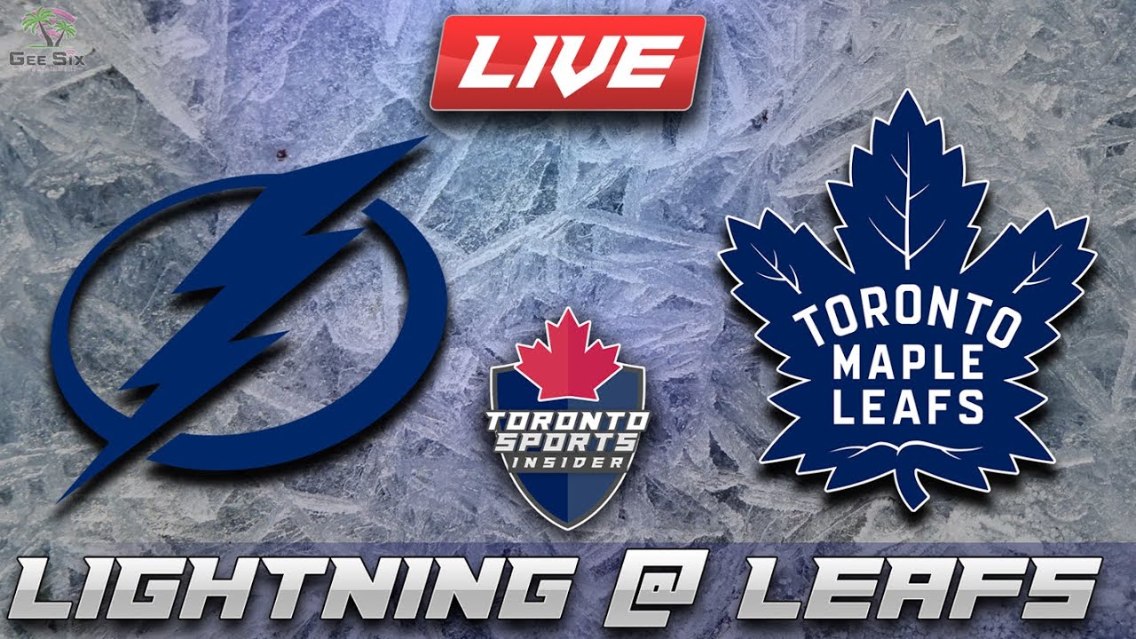 Tampa Bay Lightning vs Toronto Maple Leafs LIVE Stream Game Audio | NHL LIVE Stream Gamecast & Chat