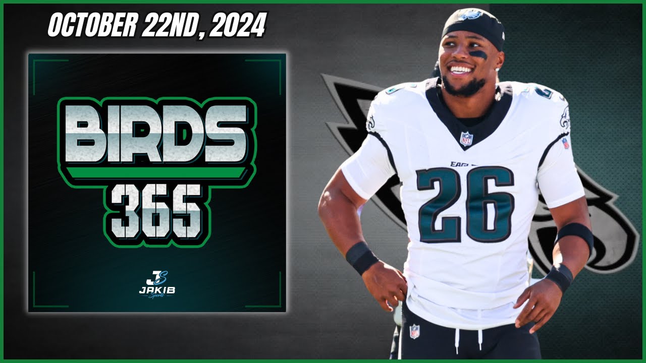 Birds 365: A Philadelphia Eagles Show | Tuesday October 22nd, 2024