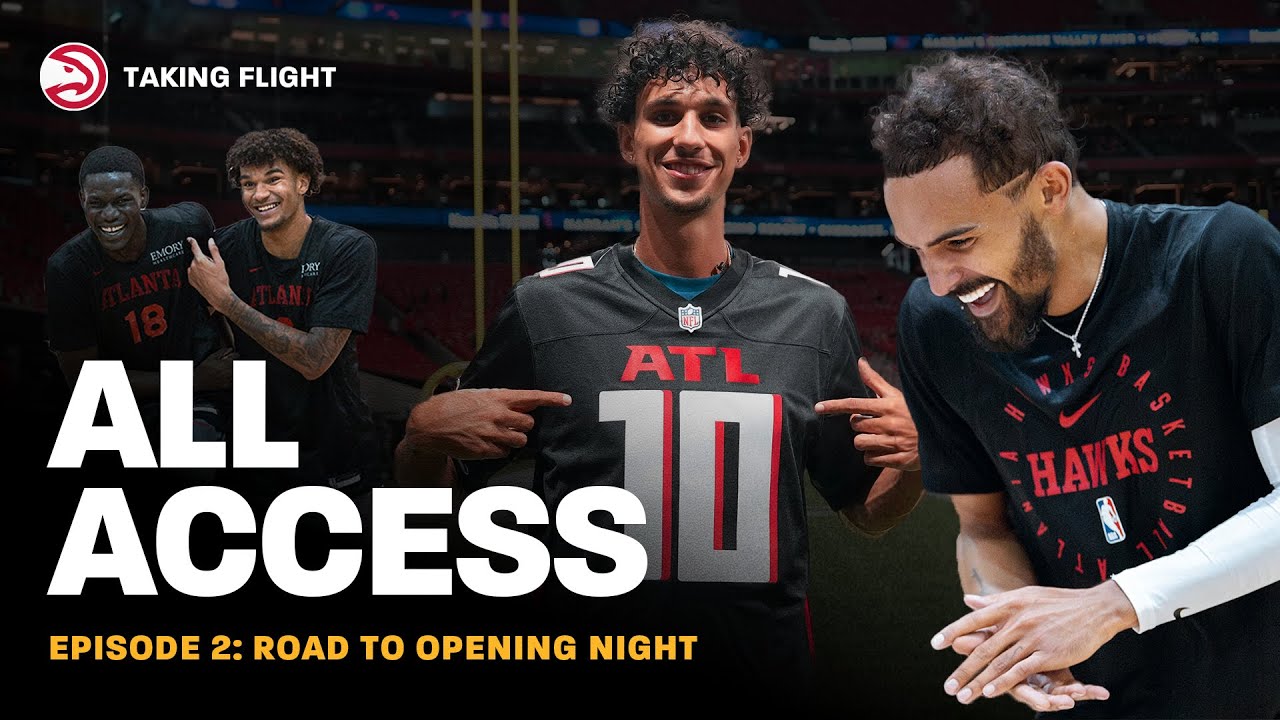 Taking Flight Episode 2: Road To Opening Night | Atlanta Hawks All Access