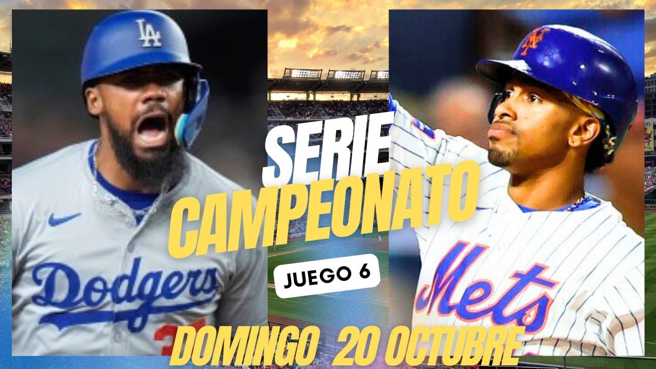 🔴 JUEGO 6: NEW YORK METS VS LOS ÁNGELES DODGERS EN VIVO💥DOMINGO 20 OCTUBRE ⚾​