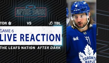 Maple Leafs vs Tampa Bay Lightning LIVE POST GAME ft. Jay Rosehill | Game 6 Reaction