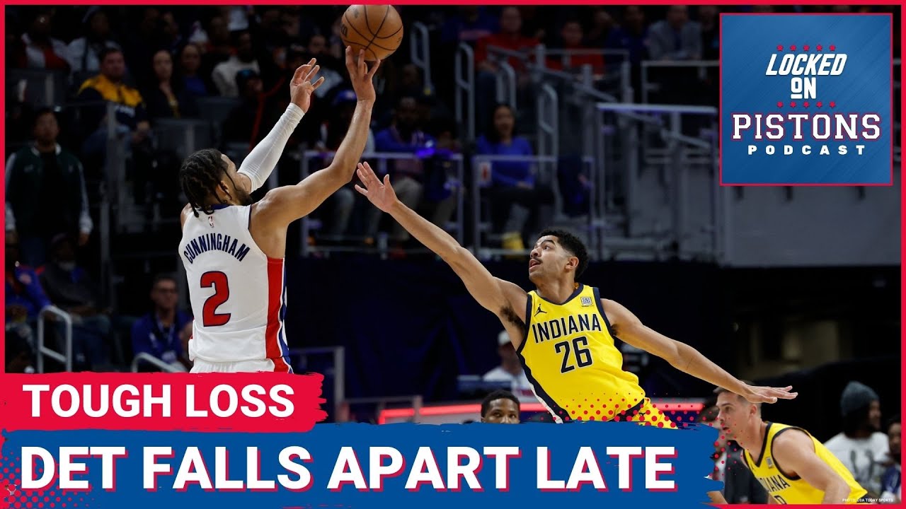 Detroit Pistons' Defensive Collapse In Loss To Indiana Pacers: What Went Wrong?