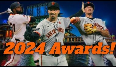 SF Giants 2024 Awards!