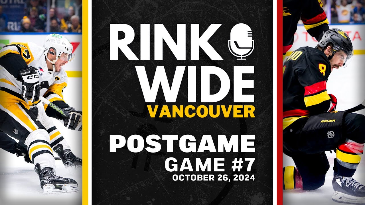 RINK WIDE POST-GAME: Vancouver Canucks vs Pittsburgh Penguins |  Game 7 - Oct. 26, 2024