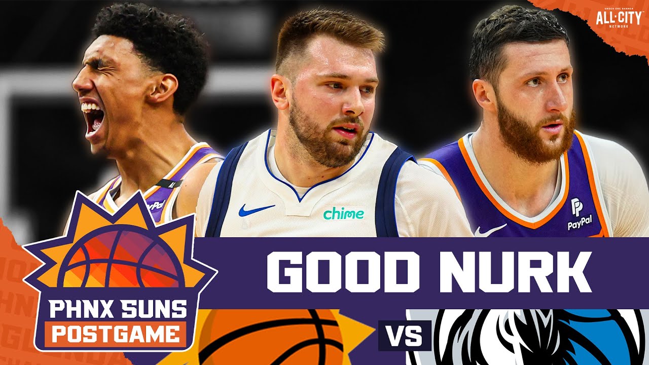 POSTGAME: Nurkic, Dunn and Durant POWER Suns Past Luka And Mavericks