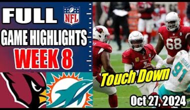Cardinals vs Dolphins Week 8 | FULL Game Highlights | NFL Highlights 2024